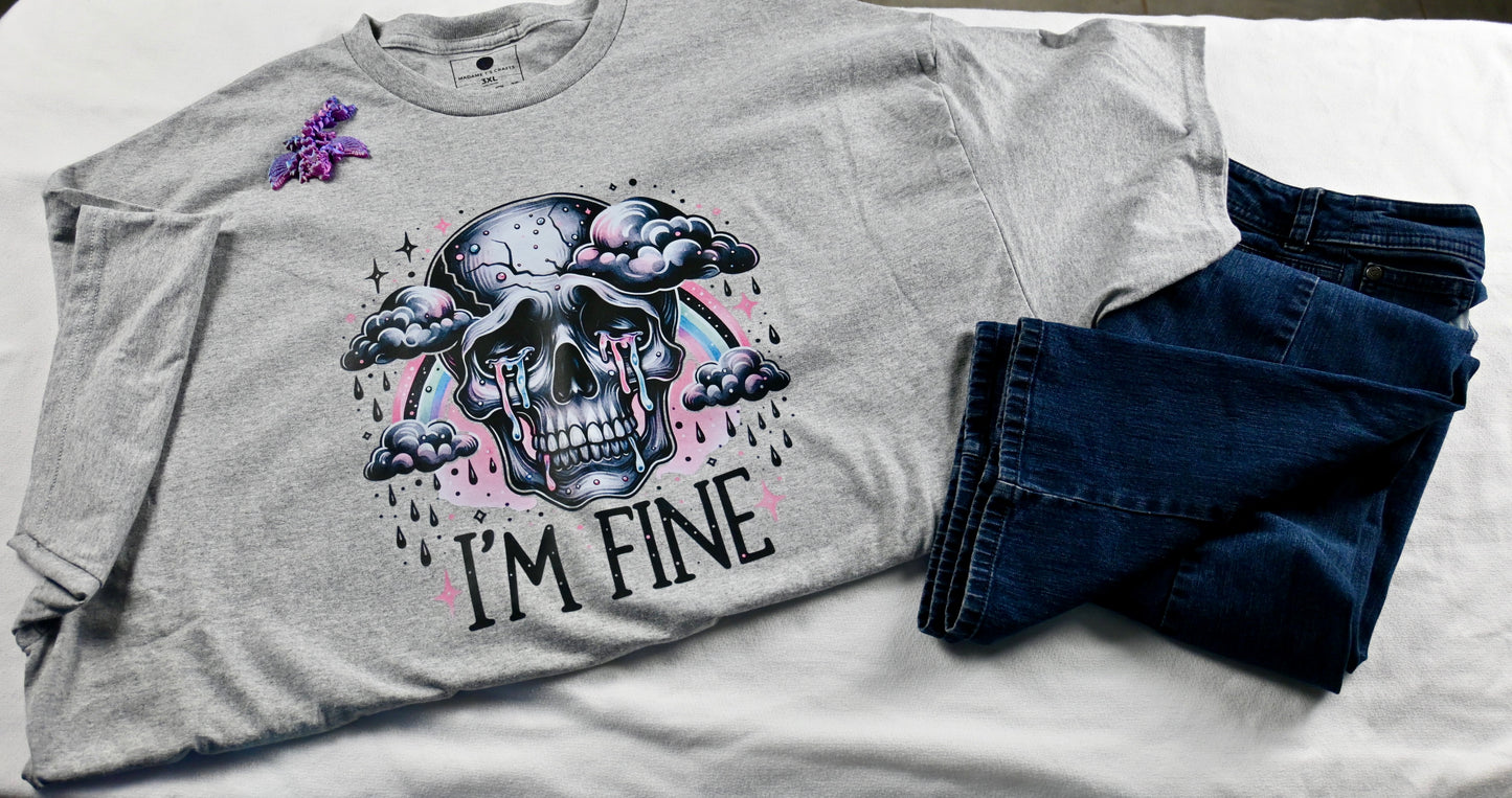 Unisex T-Shirt I'm Fine
