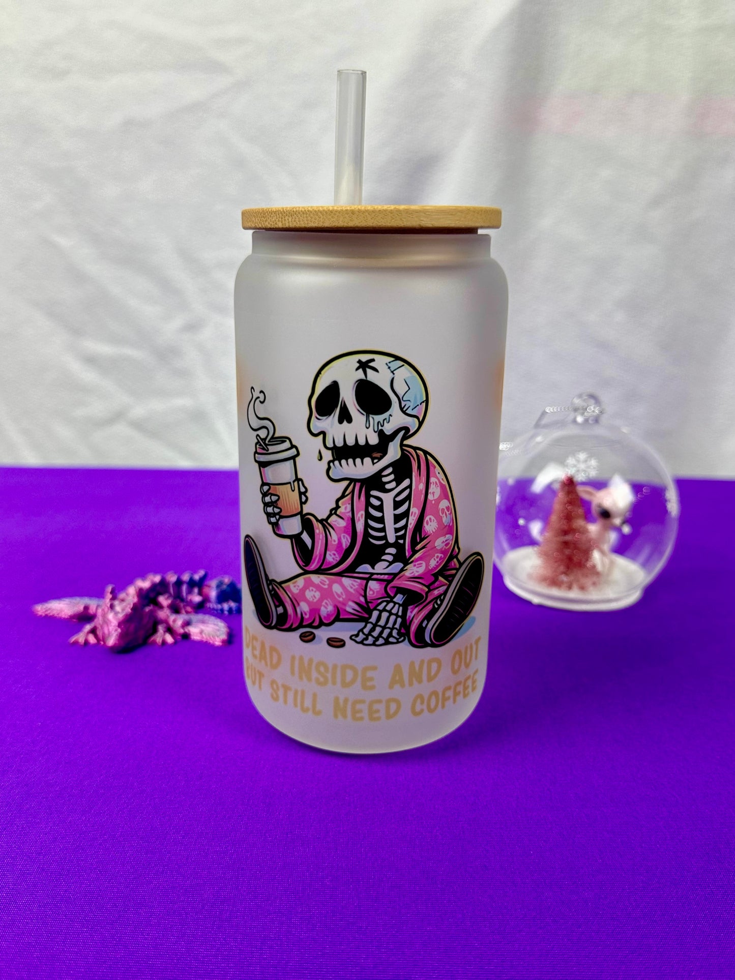 Dead inside and out but still need coffee Libby glass