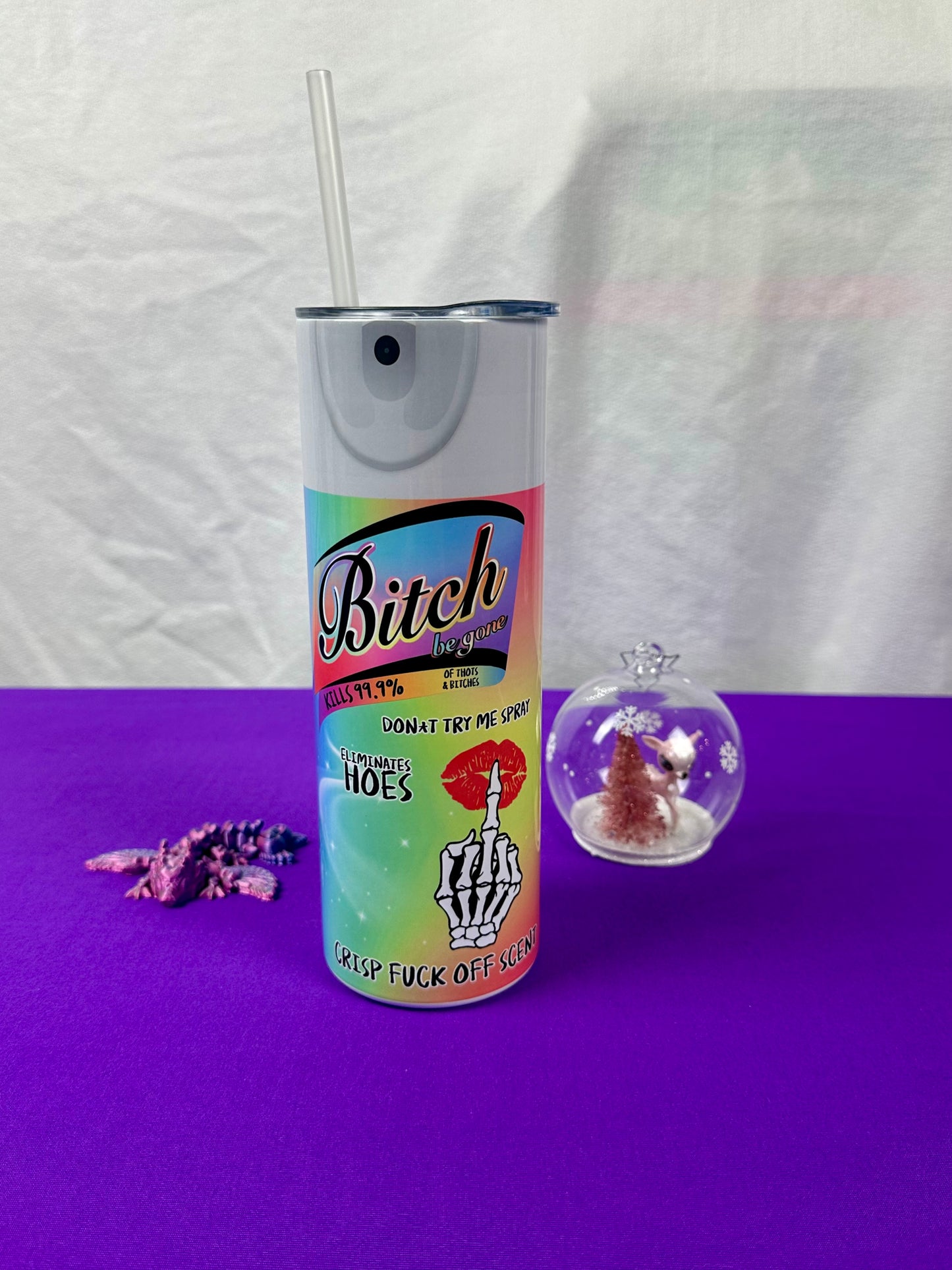 Bitch Be Gone 20 oz Tumbler