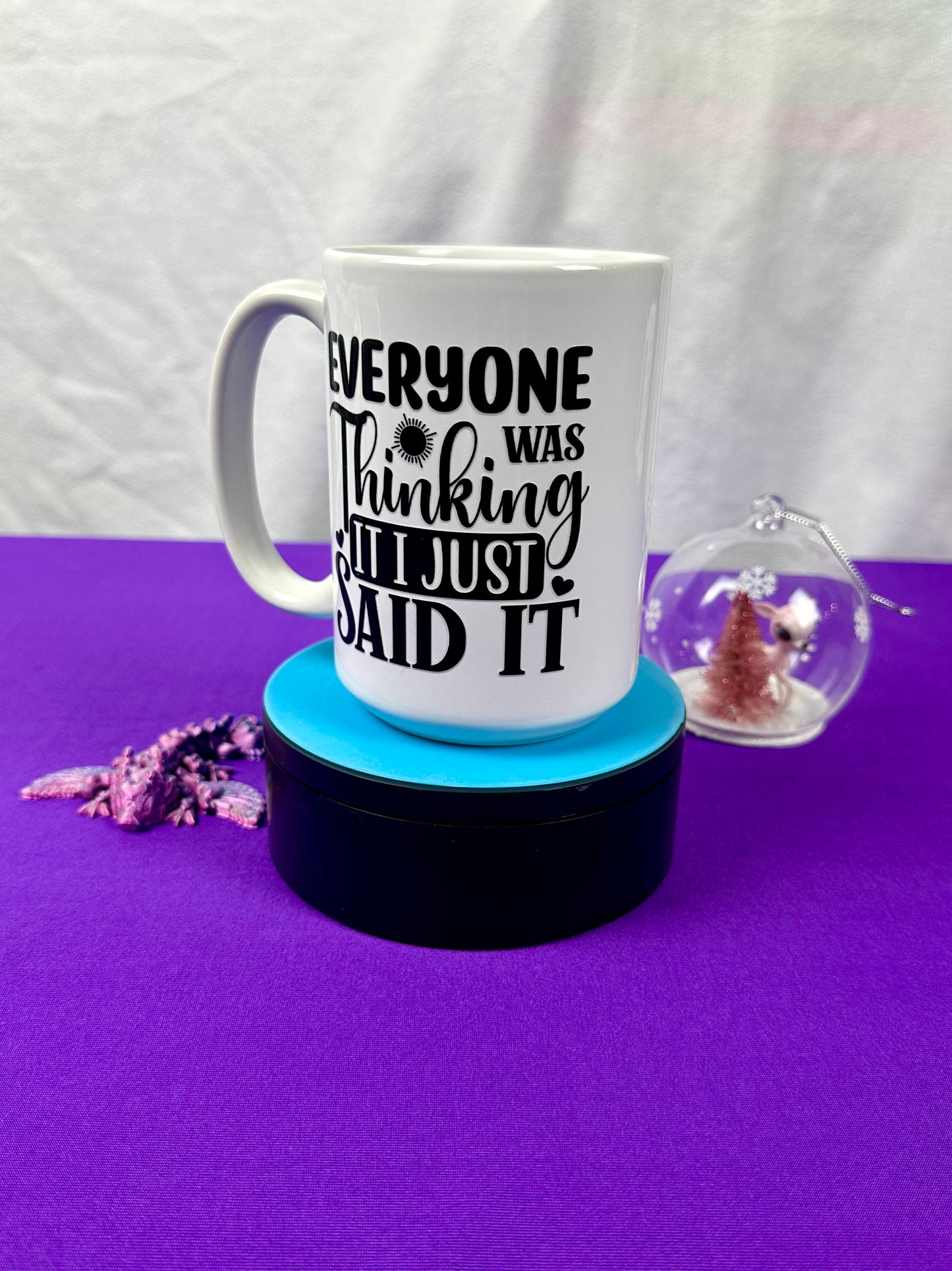 15 oz Ceramic Mug - Everyone Was Thinking It