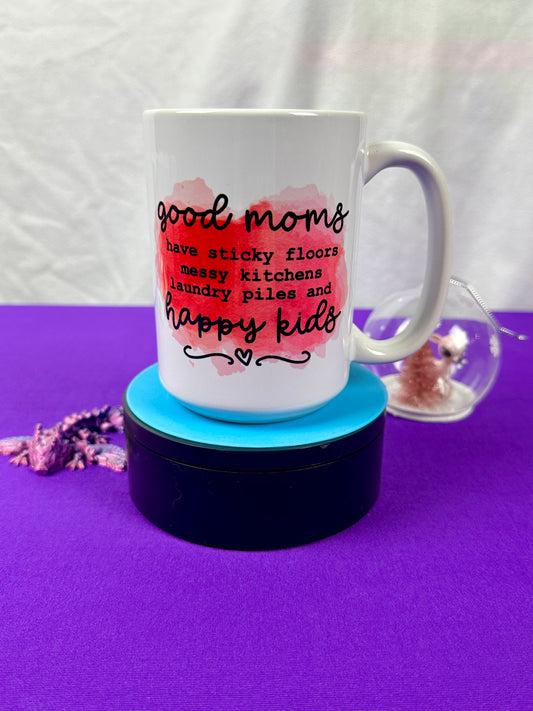 15 oz Ceramic Mug - Good Moms Happy Kids