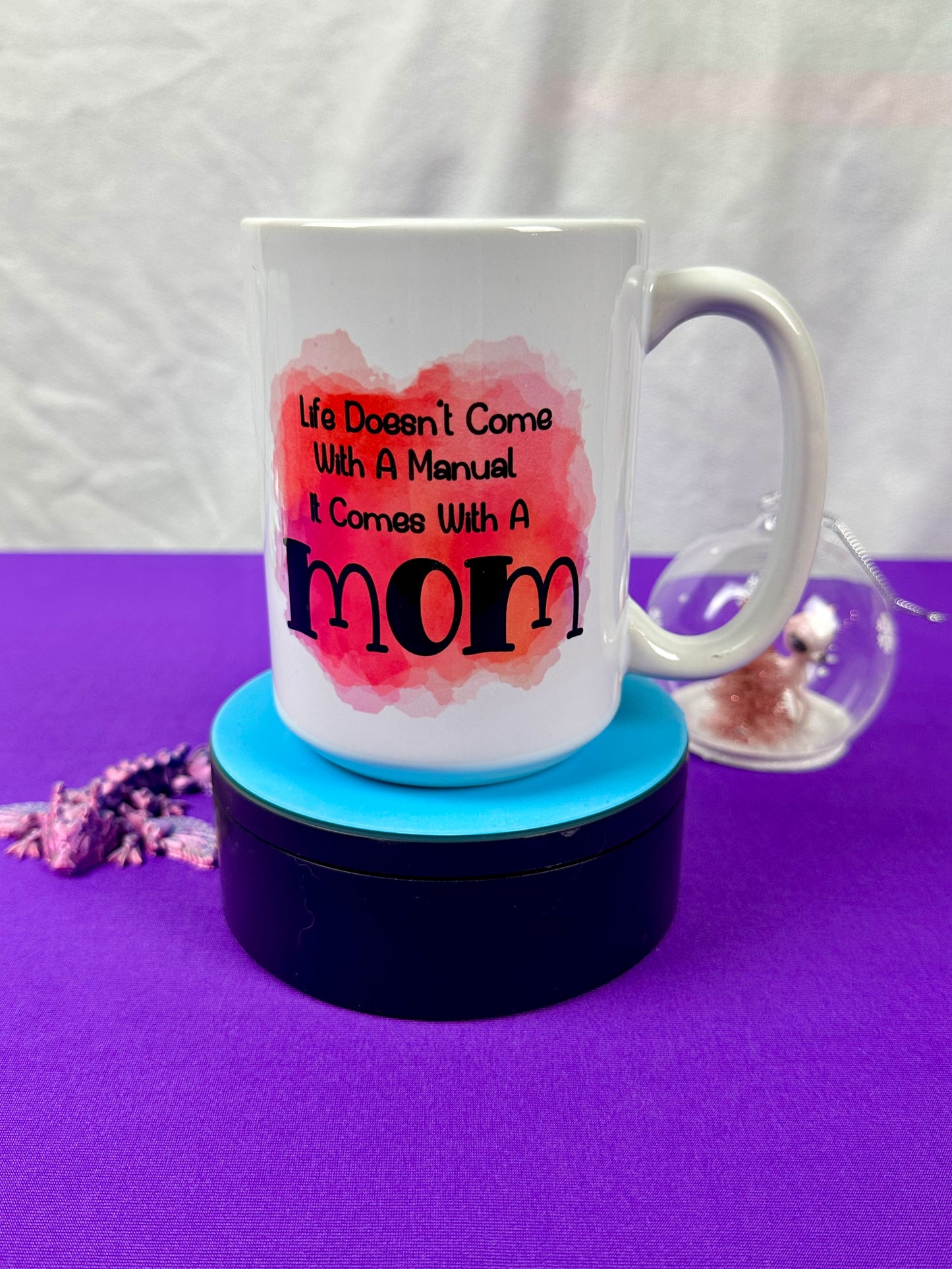 15 oz Ceramic Mug - Life Doesn't Come with a Manual